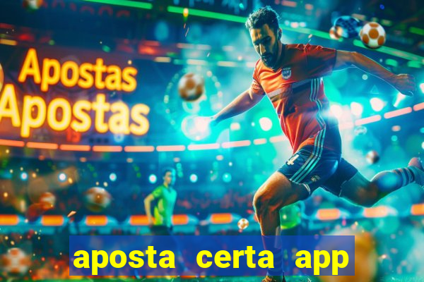 aposta certa app jogo do bicho